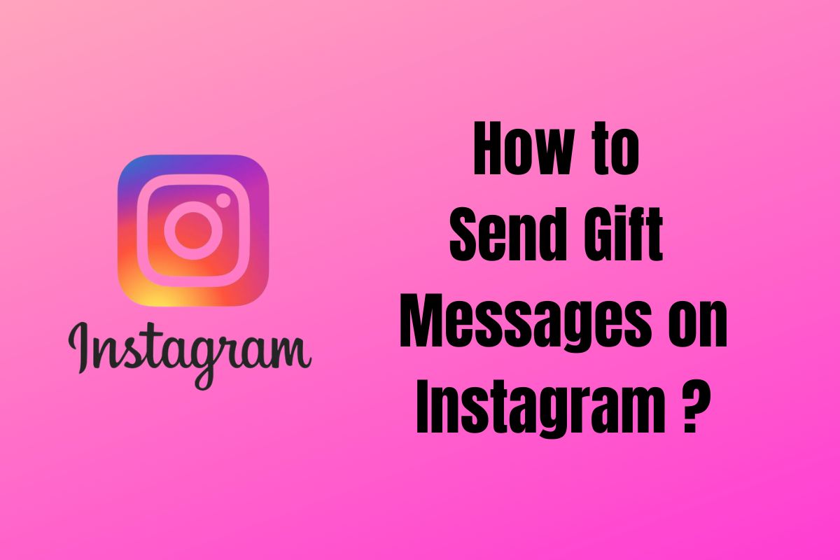 how-to-send-gift-messages-on-instagram