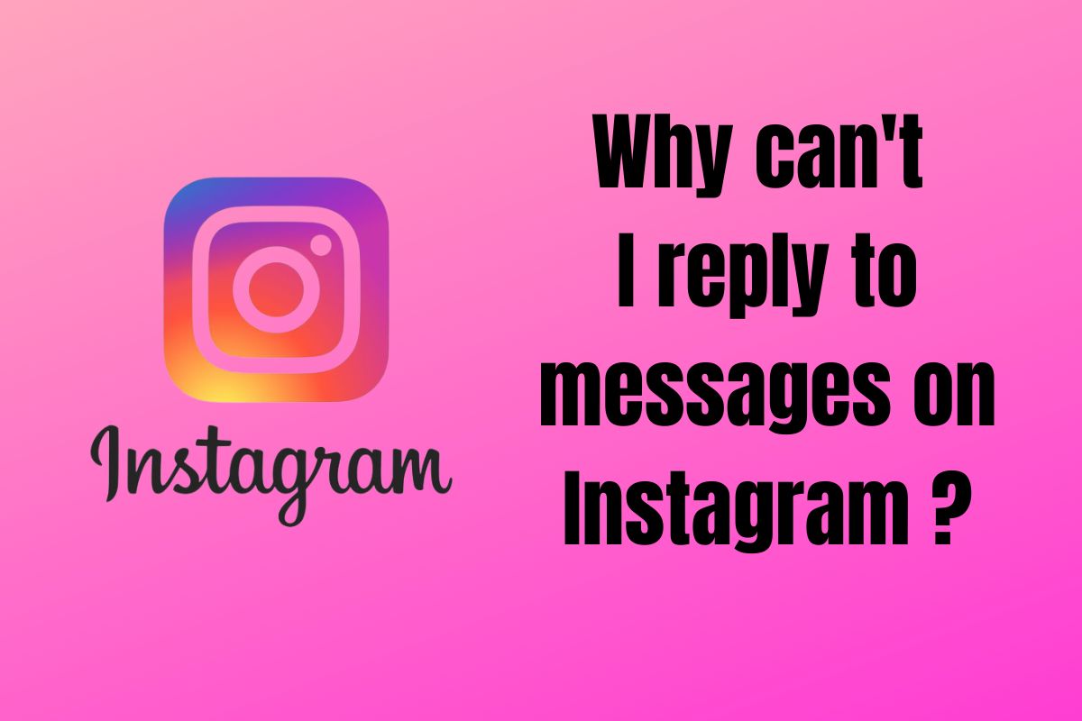 why-cant-i-reply-to-messages-on-instagram