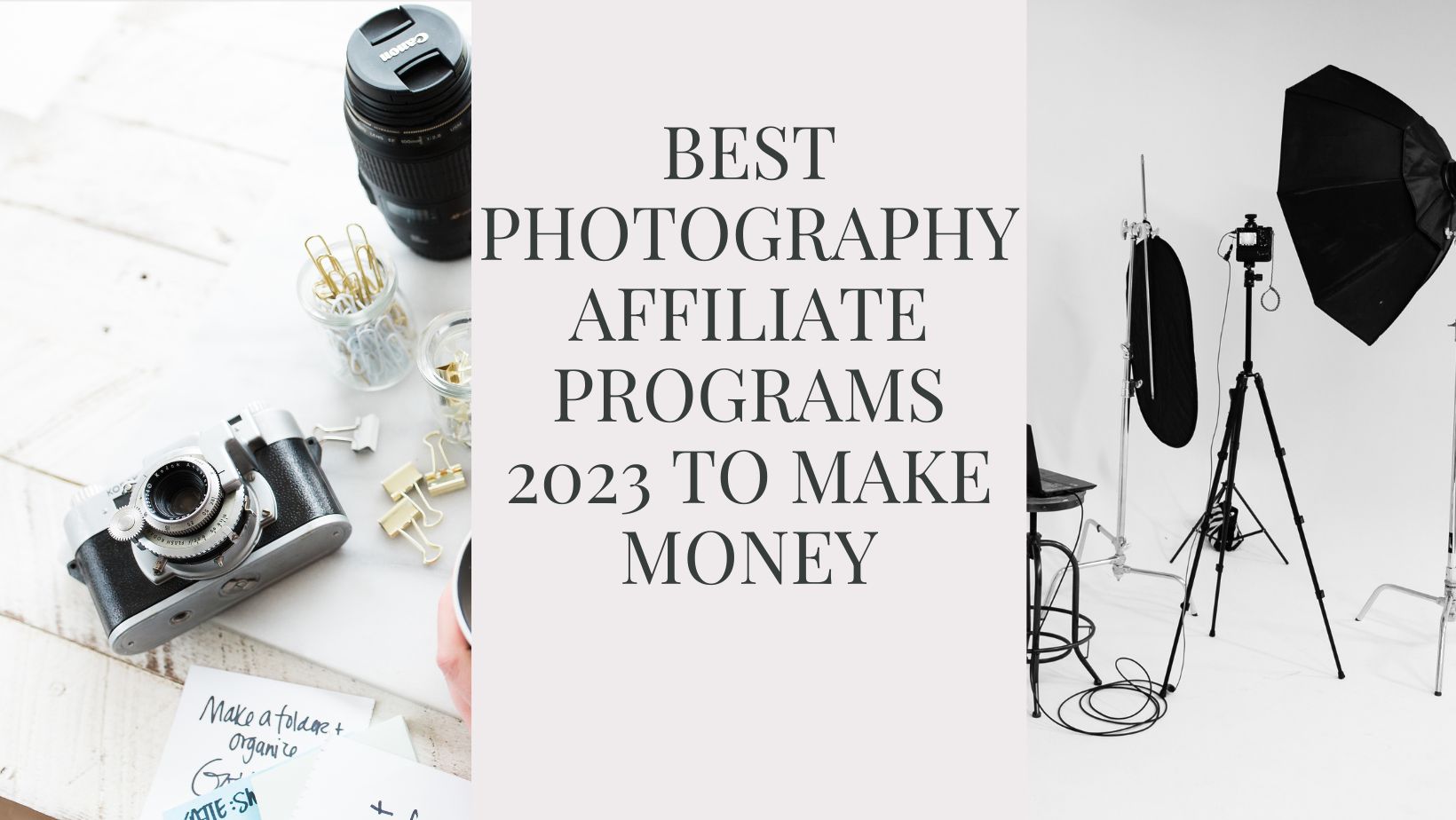 best-photography-affiliate-programs-2023-to-make-m