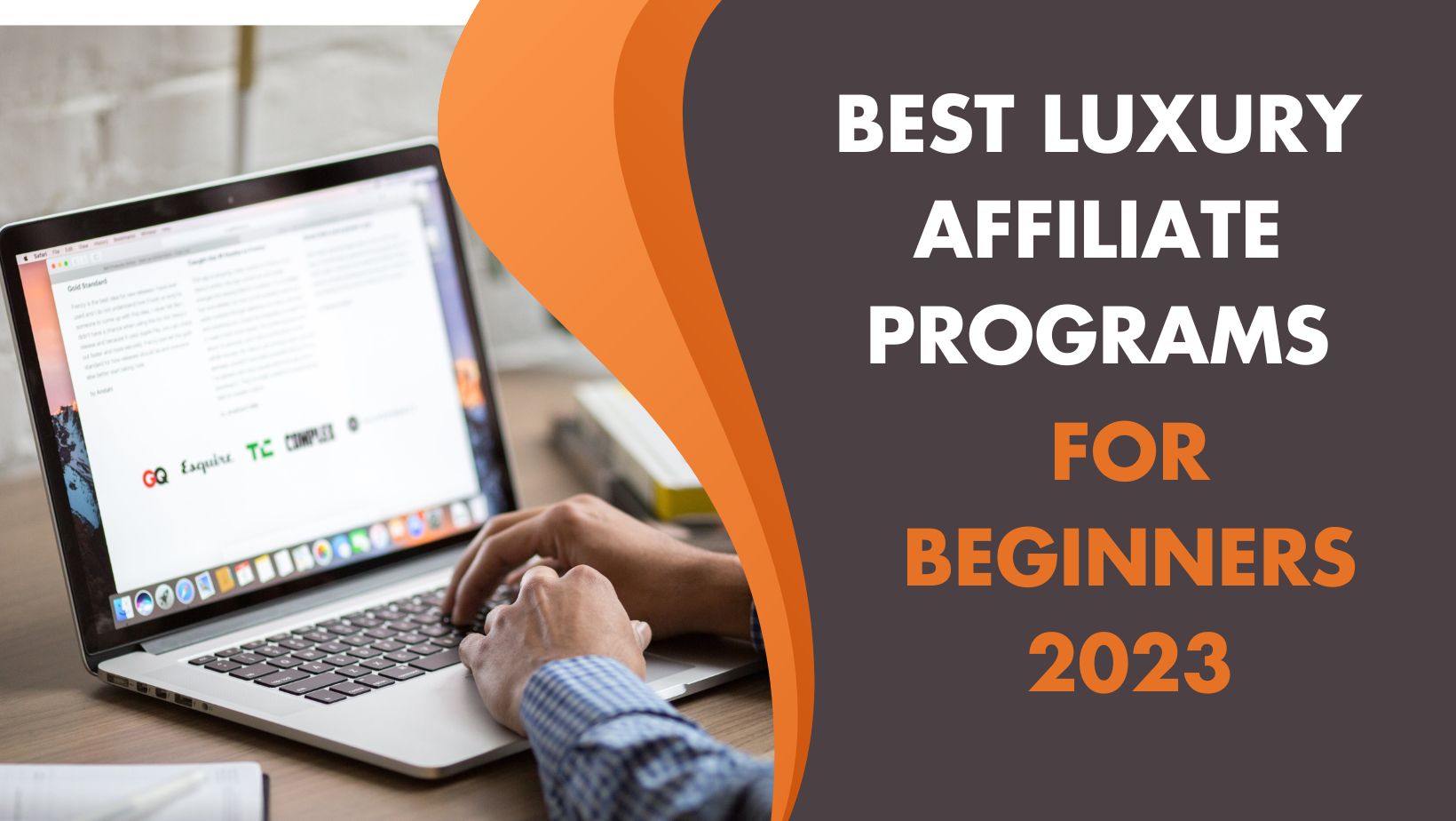 best-luxury-affiliate-programs-for-beginners-2023