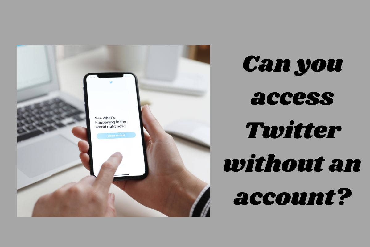 can-you-access-twitter-without-an-account