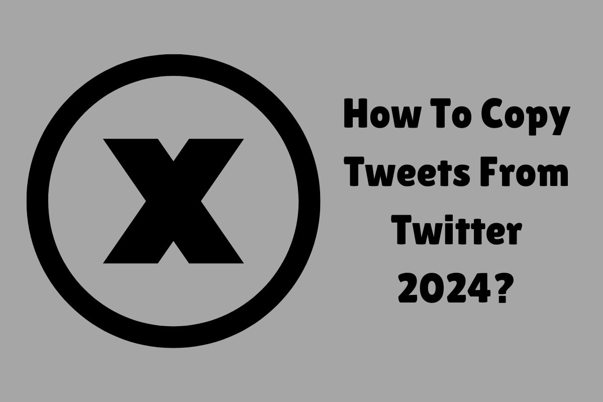 how-to-copy-tweets-from-twitter-2024