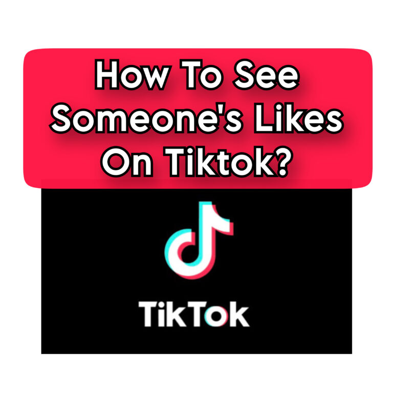 how-to-see-someones-likes-on-tiktok