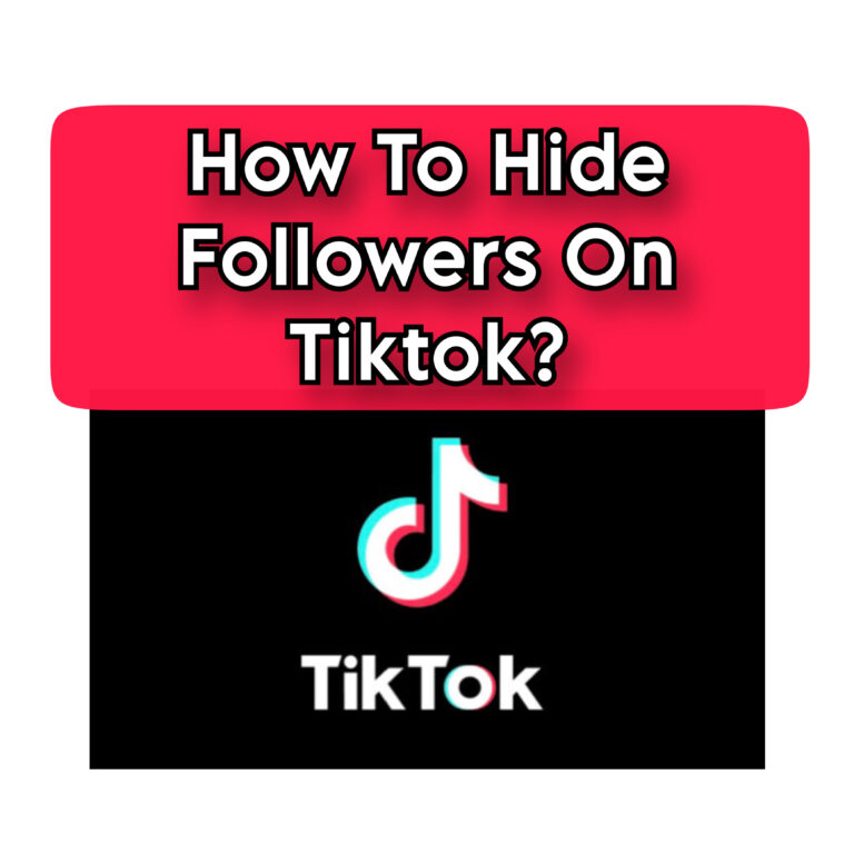 how-to-hide-followers-on-tiktok