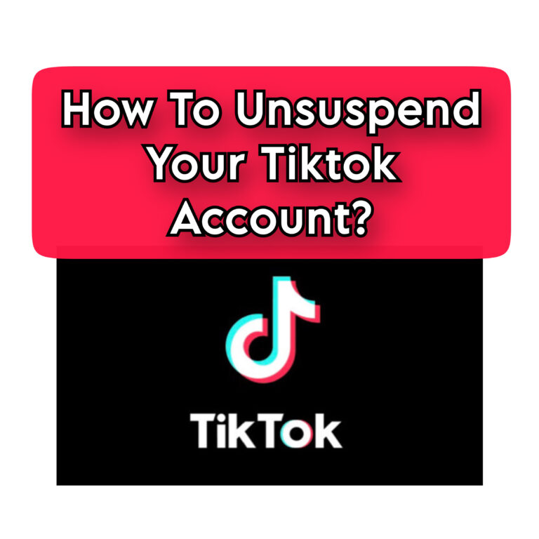 how-to-unsuspend-your-tiktok-account