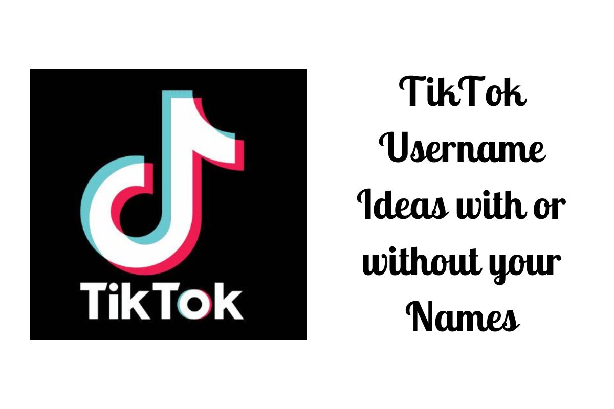 TikTok Username Ideas with or without your Names - Intravert