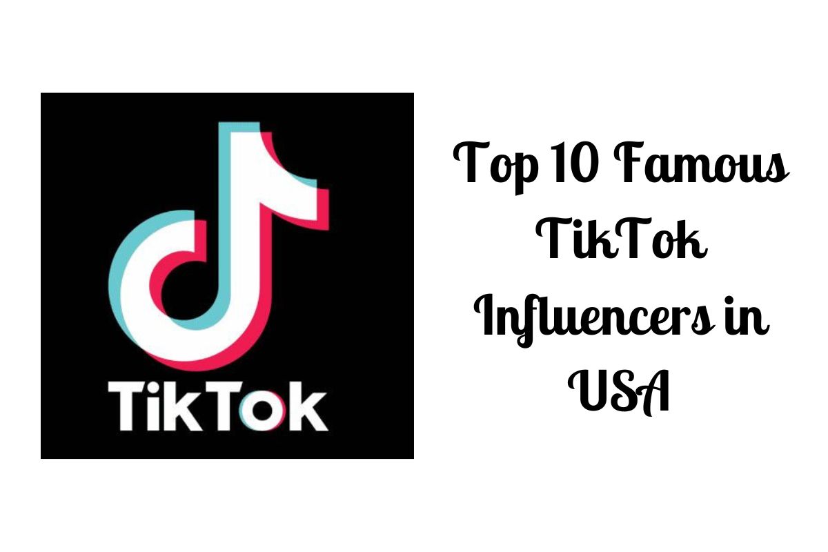 top-10-famous-tiktok-influencers-in-usa